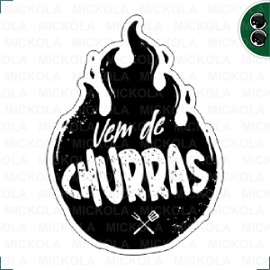 Vem de Churras      